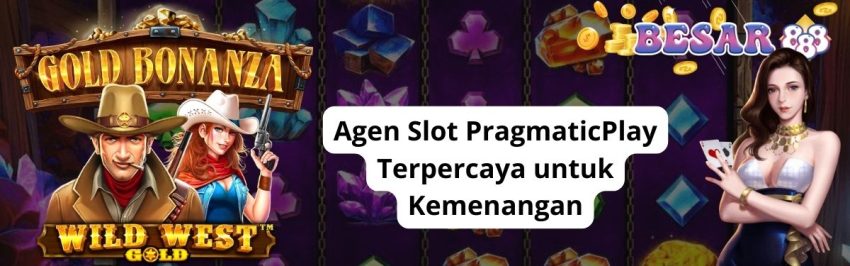 Agen Slot PragmaticPlay Terpercaya