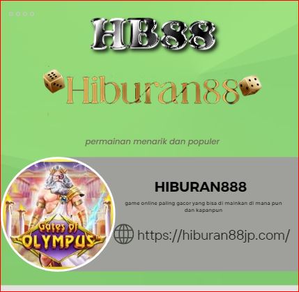 Hiburan888 Situs Game Online Indonesia Terpercaya