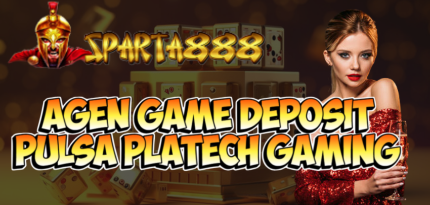 Agen Game Deposit Pulsa Platech Gaming