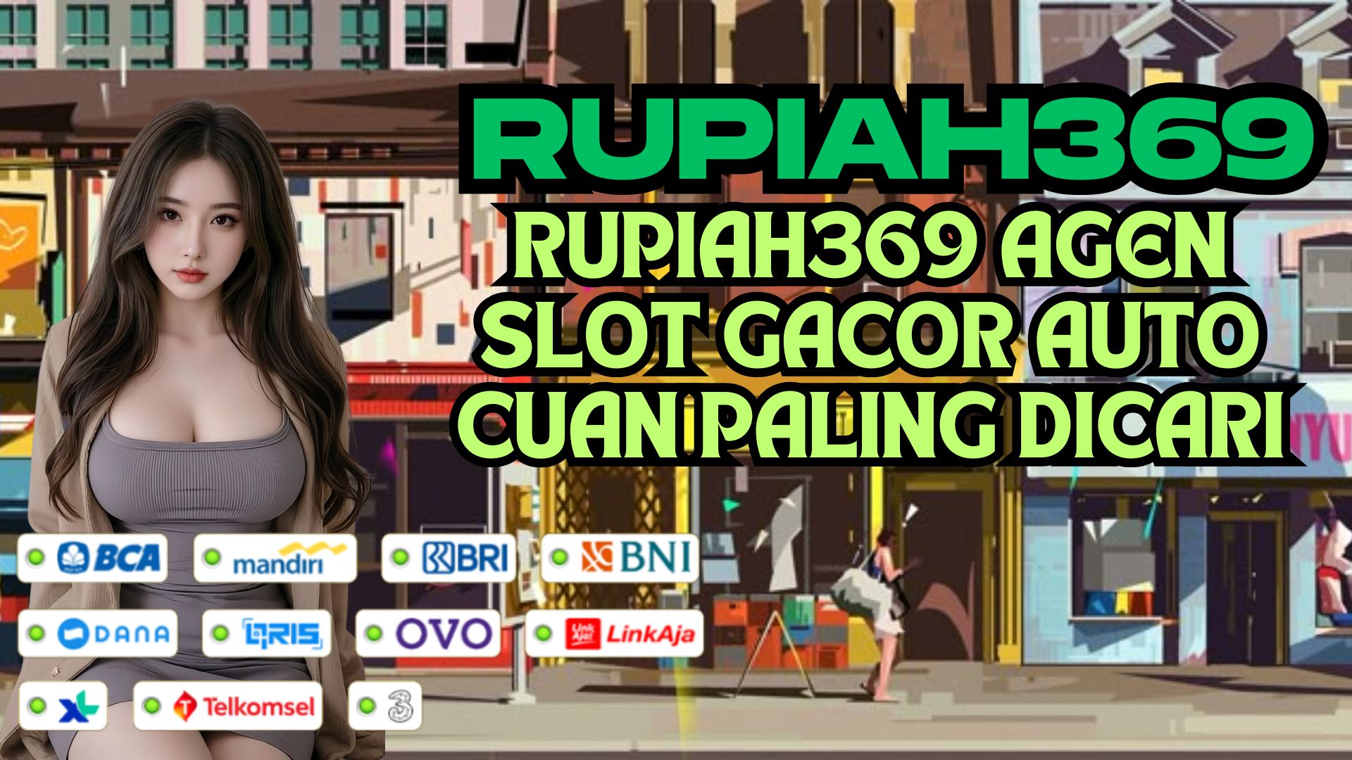 RUPIAH369 AGEN SLOT GACOR AUTO CUAN PALING DICARI